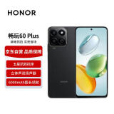 荣耀畅玩60 Plus 五星超抗摔 6000mAh超耐用长续航 300%双扬大音量 12GB+512GB 幻夜黑【赠话费券】