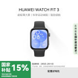 华为WATCH FIT 3 智能手表 幻夜黑 轻薄大屏运动减脂 男女情侣手表