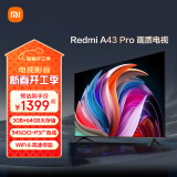 小米（MI）电视43英寸  3+64GB WiFi6 4K超高清平板电视机Redmi A43 Pro L43RB-AP以旧换新