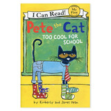 皮特猫Pete the Cat: Too Cool for School对学校来说太酷了进口原版 平装 童趣绘本童书 5-8岁 小学教辅 进口原版英文