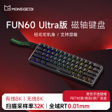 魔极客FUN60 电竞游戏磁轴客制化机械键盘 双8K回报率 RT急停 0死区TMR 无畏契约送男生女友 FUN60 Ultra】三模双8K炫光磁轴-侧刻黑