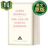 塞缪尔·约翰逊传 英文原版 The Life Of Samuel Johnson 英文版 Everyman精装版 进口英语原版书籍 9781857151015