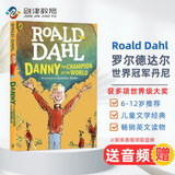 罗尔德达尔系列：世界冠军丹尼 Danny the Champion of the World （Puffin Books）儿童文学  蓝思值770L 英文原版进口