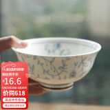 和风四季景德镇日式釉下彩家用餐具餐厅陶瓷饭碗面碗汤碗圆盘碗碟组合套装 花蔓草6英寸反口面碗（600ml)