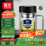 富光银离子抗菌高硼硅玻璃杯大容量带茶隔水杯子办公加厚泡茶杯家具馆