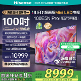 海信电视100E5N Pro 100英寸 DeepSeek AI电视 1248分区Mini LED 100E5NPRO 国家补贴20%+以旧换新3%