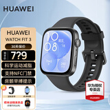 华为（HUAWEI）WATCH FIT 3【保价618】智能手表运动健康管理蓝牙通话轻薄大屏NFC门禁交通支付送男女士朋友礼物4 幻夜黑【甄选定制表带+精美表盘】