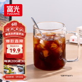 富光高硼硅玻璃杯花茶杯子单层果汁杯牛奶杯带把带刻度水杯男女