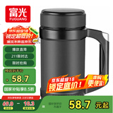 富光办公保温杯商务水杯子带把手带滤网茶杯304不锈钢水杯壶黑色500ml