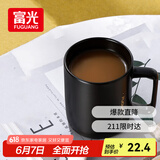 富光马克杯 大容量情侣水杯子 男女家居办公咖啡杯牛奶杯早餐杯