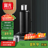 富光保温杯全钢316不锈钢大容量泡茶杯子保冷杯学生水杯子礼物800ml