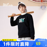 361°儿童通码童装男女童2024秋季3-12岁百搭套头卫衣 黑160