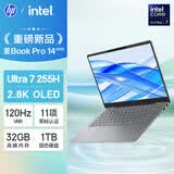 惠普HP【国家补贴】星Book Pro 14轻薄笔记本电脑(酷睿Ultra7 255H 32G 1T 2.8K 120Hz AI)灰