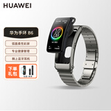 华为（HUAWEI）手环b6智能运动手环蓝牙耳机可通电话男女成人穿戴防水心里睡眠心率血氧监测计步送男友七夕礼物 华为手环B6至尊版-【钛银灰】
