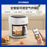 HYUNDAI韩国空气炸锅 家用4L可视智能电炸锅 烤箱无油低脂薯条炸鸡机不粘易清洗加厚玻璃 【全景可视】 4L