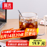 富光高硼硅玻璃杯花茶杯子单层果汁杯牛奶杯带把带刻度水杯男女