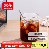 富光高硼硅玻璃杯花茶杯子单层果汁杯牛奶杯带把带刻度水杯男女
