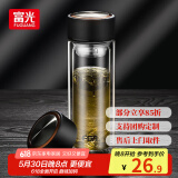 富光双层玻璃杯水杯男女车载家用高硼硅玻璃杯泡茶杯带茶隔玻璃杯子 黑色 320ml 双层玻璃直杯