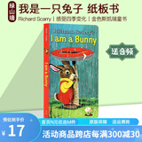 I Am a Bunny 我是一只兔子 richard scarry 英文原版儿童绘本 早教启蒙纸板书 金色斯凯瑞童书 感受四季变化 少儿早教英语绘本 小兔子 绿山墙