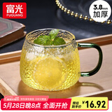 富光玻璃杯水杯家庭套装透明简约耐热茶杯带把牛奶杯客厅喝水杯子套装 墨绿色350ml