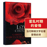 霍乱时期的爱情（电影版）Love in the Time of Cholera， Film Tie-In 进口原版 英文书