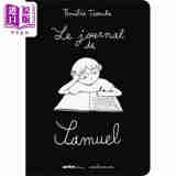 预售 【法文版】法漫 图像小说 Samuel 的日记 法国导演 Emilie Tronche 原创动画剧本改编 Le Journal de Samuel 原版