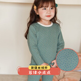 小贝乐280G儿童纯棉秋衣秋裤套装男女中大童秋冬保暖内衣A类加厚棉毛衫 64苔绿小点点 【万人购买】 120 建议身高105-114cm