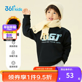361°儿童卫衣25秋冬男女童3-14岁加绒保暖套头卫衣 黑130