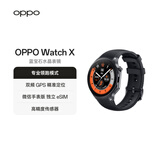 OPPO Watch X 星夜飞行【国家补贴】全智能手表运动健康手表男女eSIM电话手表送礼oppo手表 京东自营