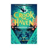 克鲁可黑文：被遗忘的迷宫 Crookhaven The Forgotten Maze 儿童动作冒险小说 水石儿童图书奖短名单 英文版 进口英语原版书籍