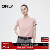 ONLY2025秋季新款简约舒适基础纯色圆领正肩短袖T恤女|125101058 A29 佳部粉色 L (170) 88A