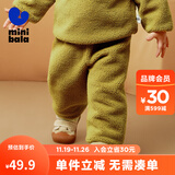 迷你巴拉男童女童仿羊羔毛休闲裤宝宝毛绒儿童长裤【猫绒绒】 橄榄绿40809 110