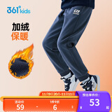 361°童装 儿童裤子25春季男女童3-14岁针织长裤 【加绒】可墨蓝 140
