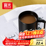 富光马克杯 大容量情侣水杯子 男女家居办公咖啡杯牛奶杯早餐杯