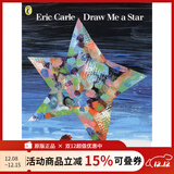 英文原版绘本 Draw Me a Star 画一个星星给我 儿童绘本 艾瑞卡尔Eric Carle 常青藤爸爸推荐 绿山墙