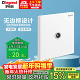 罗格朗（LEGRAND）开关插座面板 仕典玉兰白无边框大面板 86型一位电视插座