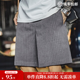 马登工装竖条纹西装短裤男夏季cityboy松紧腰日系直筒休闲五分裤子 灰色 条纹【cleanfit大裤衩外穿】 L 【今日下单 顺丰包邮】