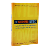 自控力 英文原版 The Willpower Instinct斯坦福大学广受欢迎心理学课程 自我提升