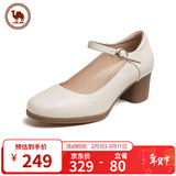 骆驼牌 女鞋牛皮舒软粗跟休闲单鞋时尚玛丽珍鞋 P23A155036 米白 38