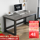 煜柠苑 电脑桌台式家用简约卧室长条桌学生写字学习桌子书台桌办公大桌 加固升级-黑架灰橡木-80*50高74