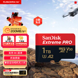 闪迪（SanDisk）1TB TF（MicroSD）内存卡 A2 4K V30 U3 C10 至尊超极速移动存储卡 读速200MB/s 写速140MB/s