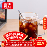 富光高硼硅玻璃杯花茶杯子单层果汁杯牛奶杯带把带刻度水杯男女