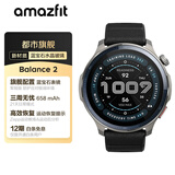 AMAZFIT华米Balance 2智能手表47mm商务运动 血氧心率血压 蓝牙通话长续航 男女士成人高中学生礼物国补