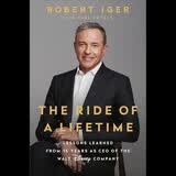 一生的旅程 The Ride of a Lifetime-Robert Iger 迪士尼CEO 进口原版 英文