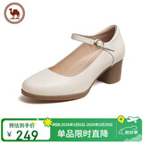 骆驼牌 女鞋牛皮舒软粗跟休闲单鞋时尚玛丽珍鞋 P23A155036 米白 37