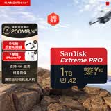 闪迪（SanDisk）1TB TF（MicroSD）内存卡 A2 4K V30 U3 C10 至尊超极速移动存储卡 读速200MB/s 写速140MB/s