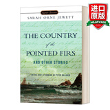 The Country of the Pointed Firs 英文原版小说 尖枞之乡 美国女作家朱厄特的代表作 Signet Classics 英文版 进口英语原版书籍