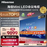 海信【价保618】100英寸会议电视会议平板电视一体机4+128GB MiniLED精细控光会议室显示屏投屏100XP3E