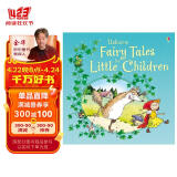 英文原版绘本 Fairy Tales for Little Children Usborne 尤斯伯恩英文原版