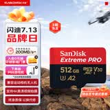 闪迪（SanDisk）512GB TF（MicroSD）内存卡 A2 4K V30 U3 C10 至尊超极速移动存储卡 读速200MB/s 写速140MB/s